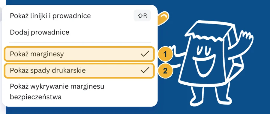 Canva, menu Plik, Linijki i prowadnice: zaznacz Pokaż marginesy i Pokaż spady drukarskie